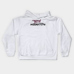 Terror in the Hidden City Dark Kids Hoodie